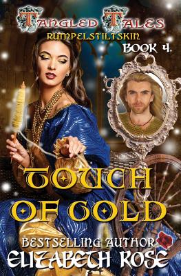 Touch of Gold (Rumpelstiltskin)