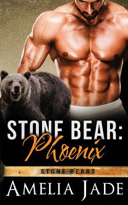 Stone Bear: Phoenix