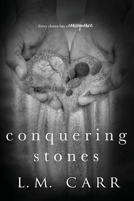 Conquering Stones