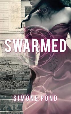 Swarmed
