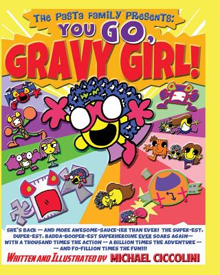 You Go, Gravy Girl!