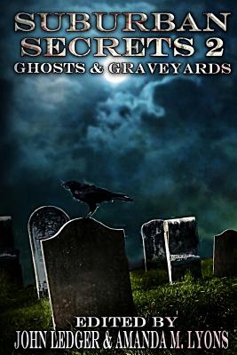 Ghosts & Graveyards