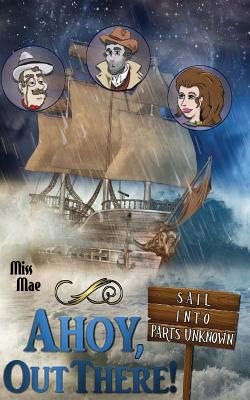 Ahoy, Out There!