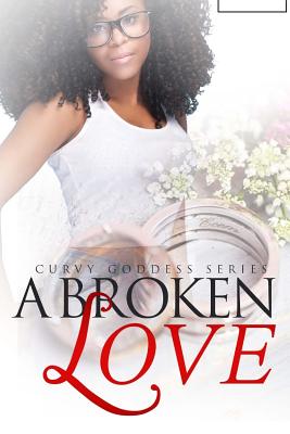 A Broken Love