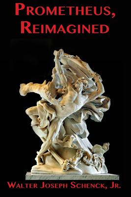 Prometheus, Reimagined