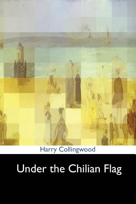 Under The Chilian Flag