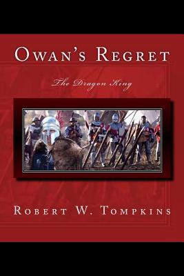 Owan's Regret: The Dragon King