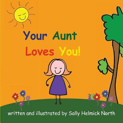 Your Aunt Loves You!