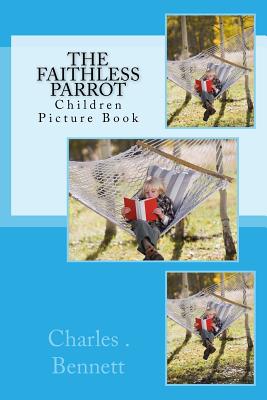 The Faithless Parrot