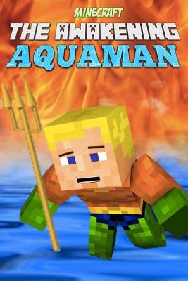 The Awakening: Aquaman