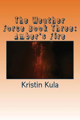 The Weather Force Book Three