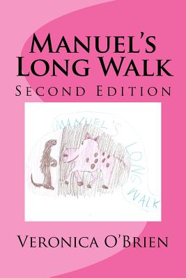 Manuel's Long Walk