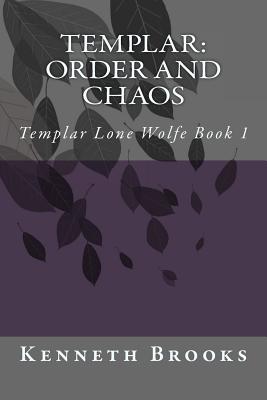 Templar: Order and Chaos