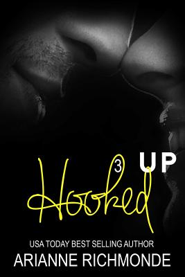 Hooked Up Book 3