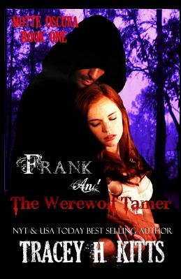 Frank and The Werewolf Tamer