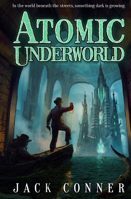 Atomic Underworld