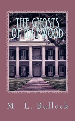 The Ghosts of Idlewood