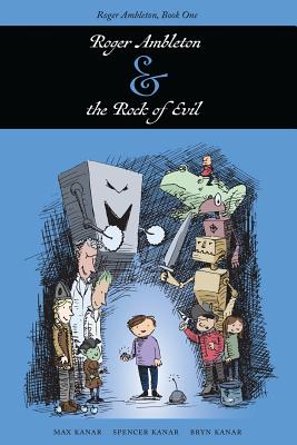 Roger Ambleton and the Rock of Evil