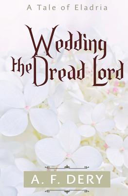 Wedding the Dread Lord