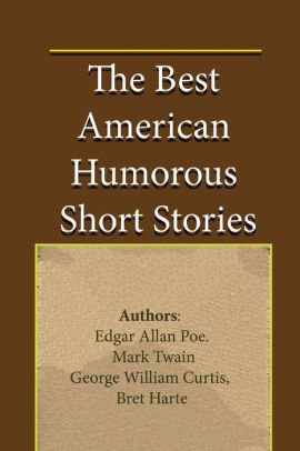 The Best American Humorous Short Stories