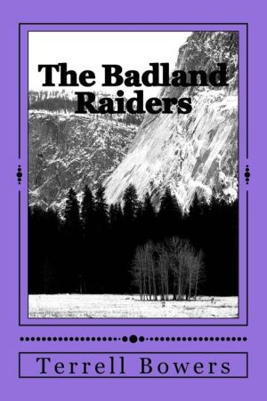 The Badland Raiders