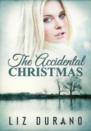 The Accidental Christmas