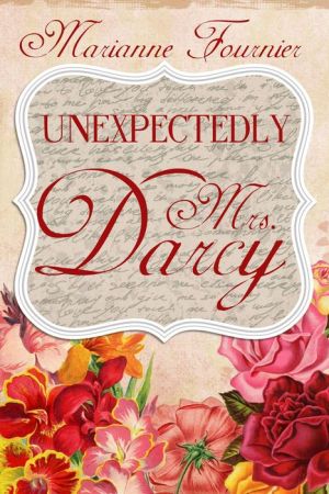 Unexpectedly Mrs. Darcy