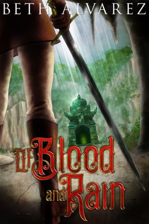 Of Blood and Rain