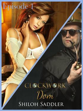 Clockwork Dom Episode 1