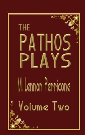 The Pathos Plays Volume 2