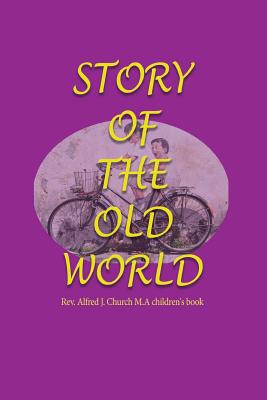 Story of the Old World