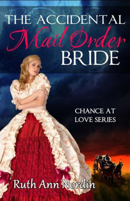 The Accidental Mail Order Bride