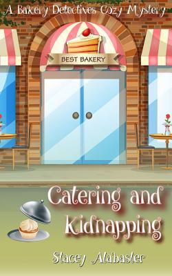 Catering and Kidnapping