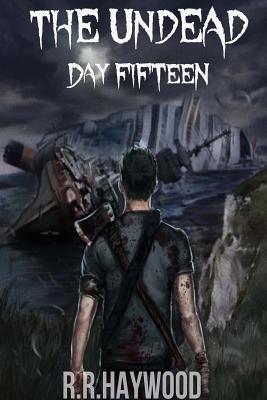 The Undead Day Fifteen