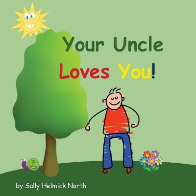 Your Uncle Loves You!