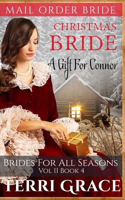 Christmas Bride: A Gift for Connor