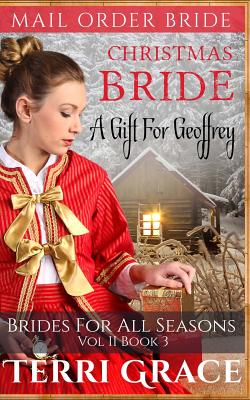 Christmas Bride: A Gift for Geoffrey