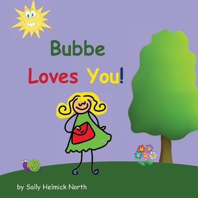 Bubbe Loves You!