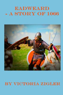 Eadweard - A Story of 1066