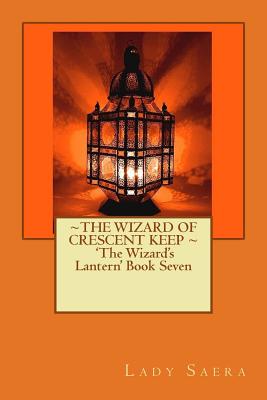 The Wizard's Lantern