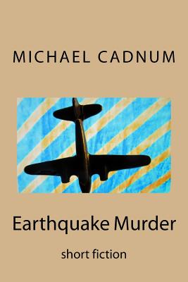 Earthquake Murder