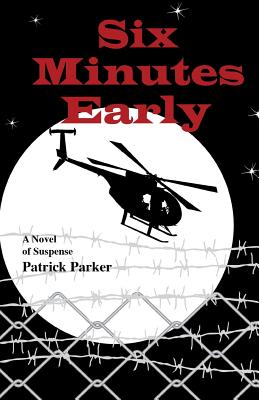 Six Minutes Early