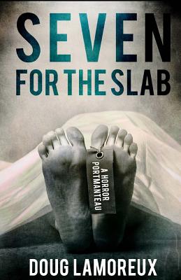 Seven for the Slab