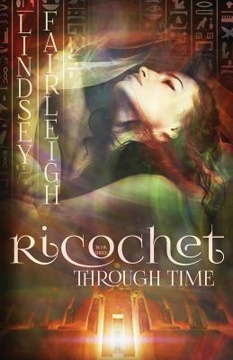 Ricochet Through Time