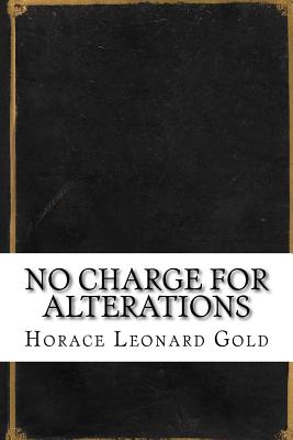 No Charge For Alterations