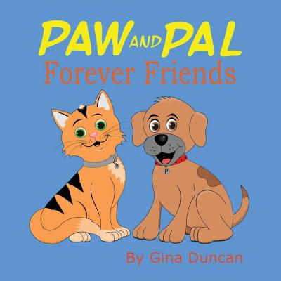 Paw and Pal Forever Friends