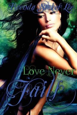 Love Never Fails