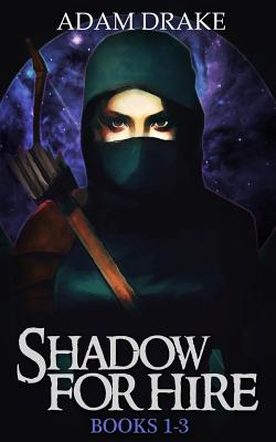 Shadow for Hire