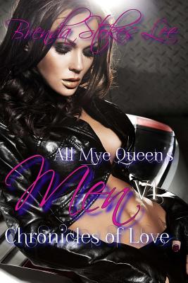 All Mye Queen's Men, Chronicles of Love V1