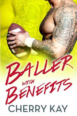 Baller with Benefits
